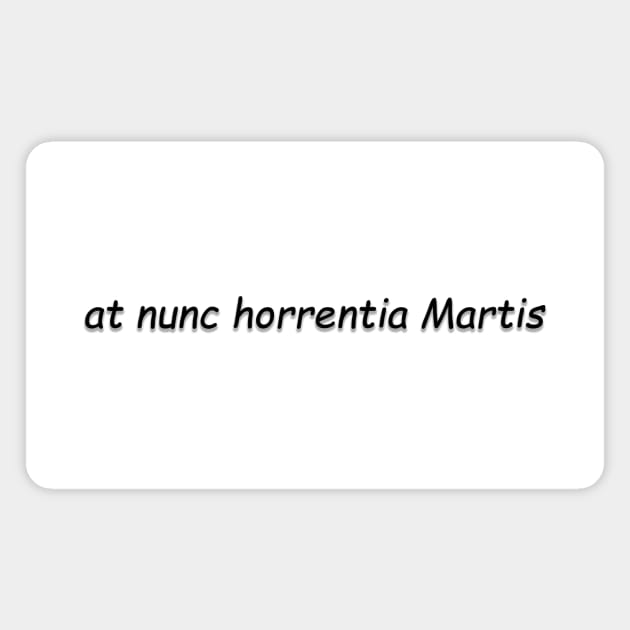 at nunc horrentia Martis Magnet by BlackPaws